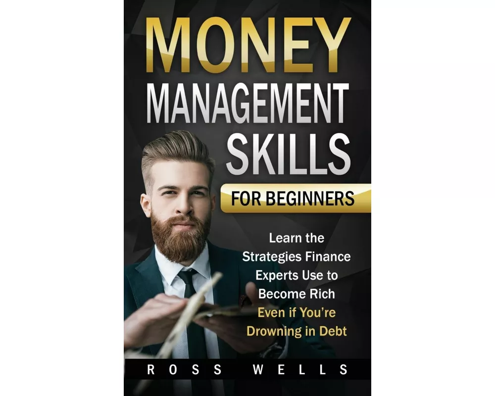 Money Management Skills for Beginners