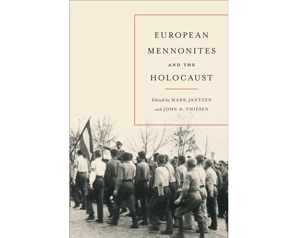 European Mennonites and the Holocaust