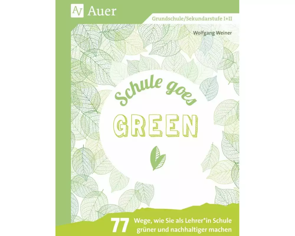 Schule goes green