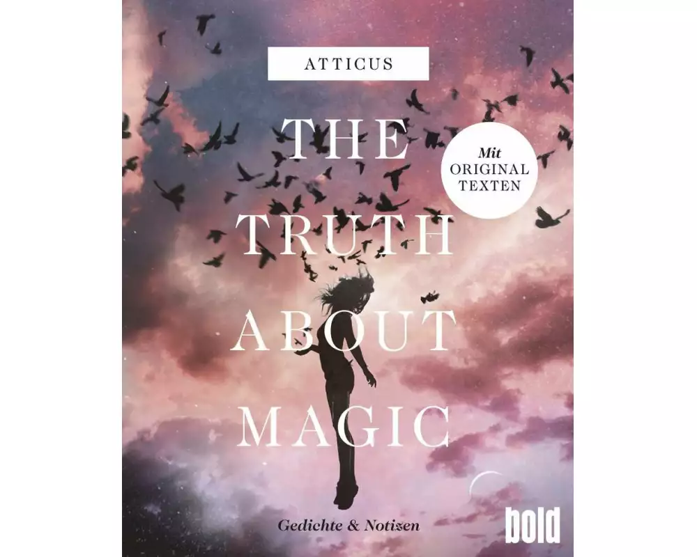 The truth about magic – Gedichte und Notizen