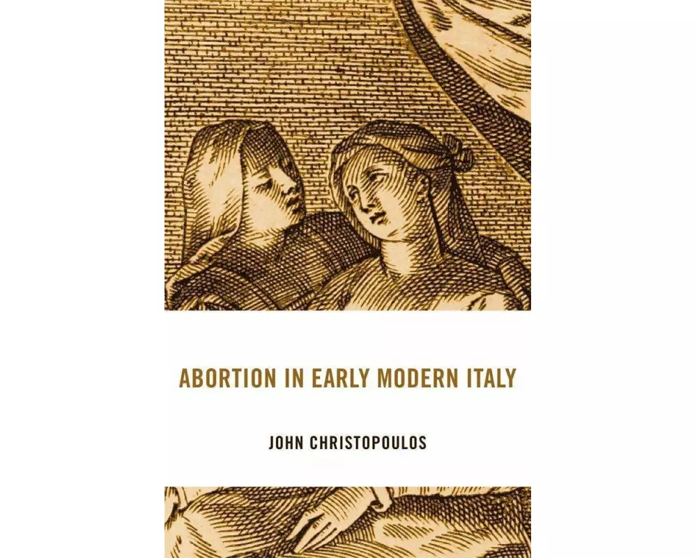 Abortion in Early Modern Italy