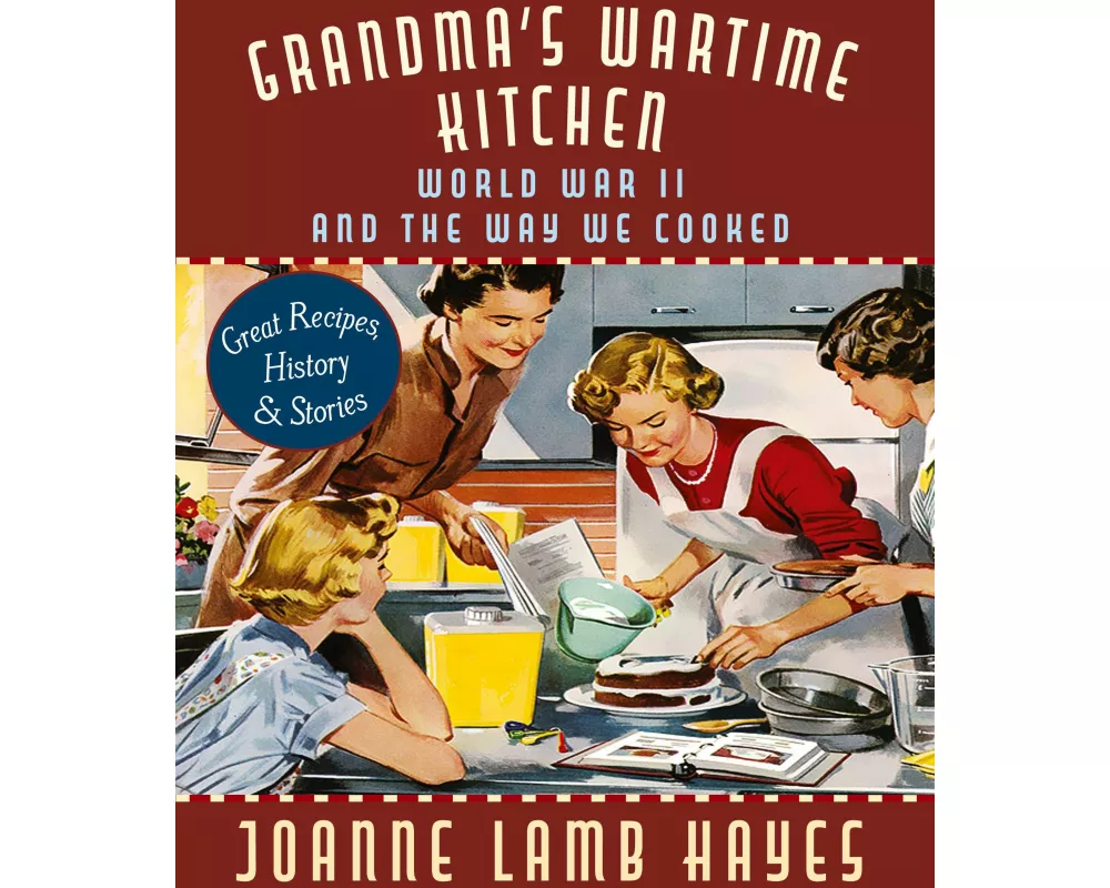Grandma's Wartime Kitchen