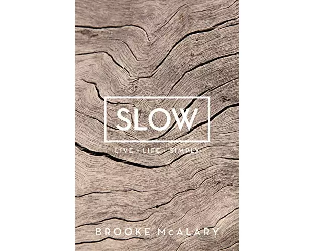 Slow