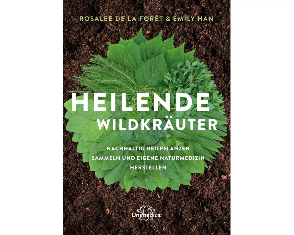 Heilende Wildkräuter