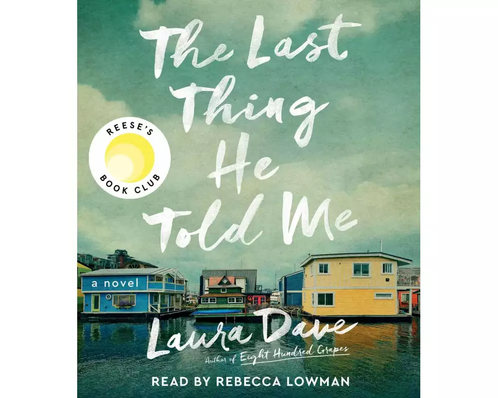 The Last Thing He Told Me