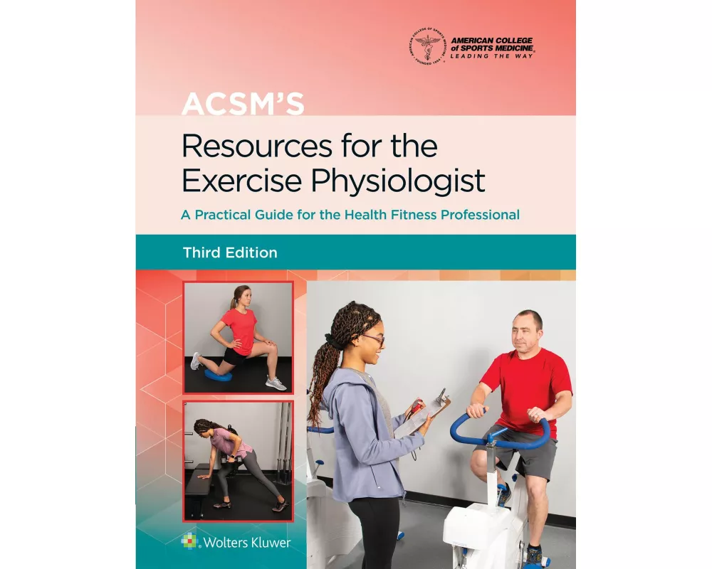 ACSM's Resources for the Exercise Physiologist