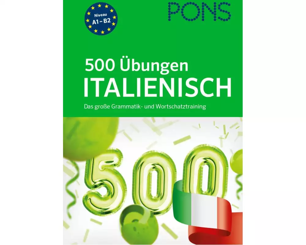PONS 500 Übungen Italienisch