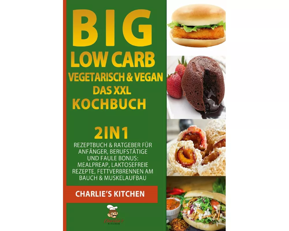 BIG Low Carb vegetarisch & vegan - Das XXL Kochbuch