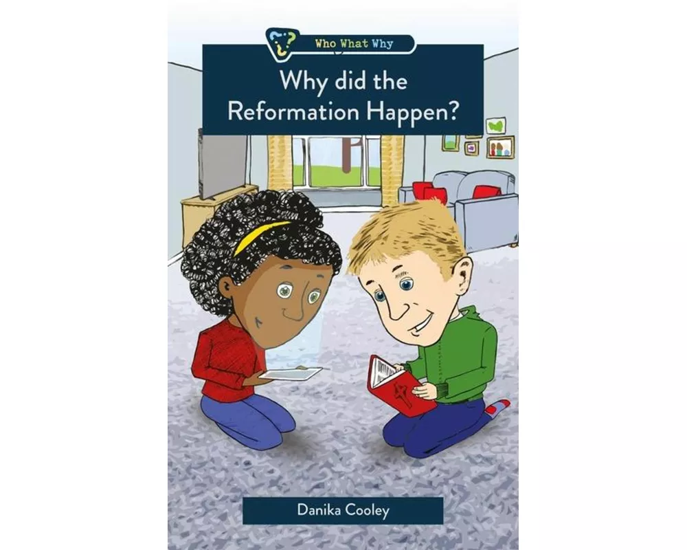 Why did the Reformation Happen?