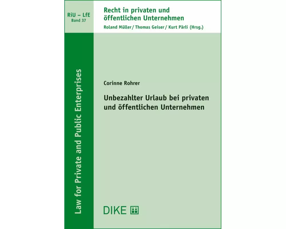 Unbezahlter Urlaub bei privaten und öffentlichen Unternehmen