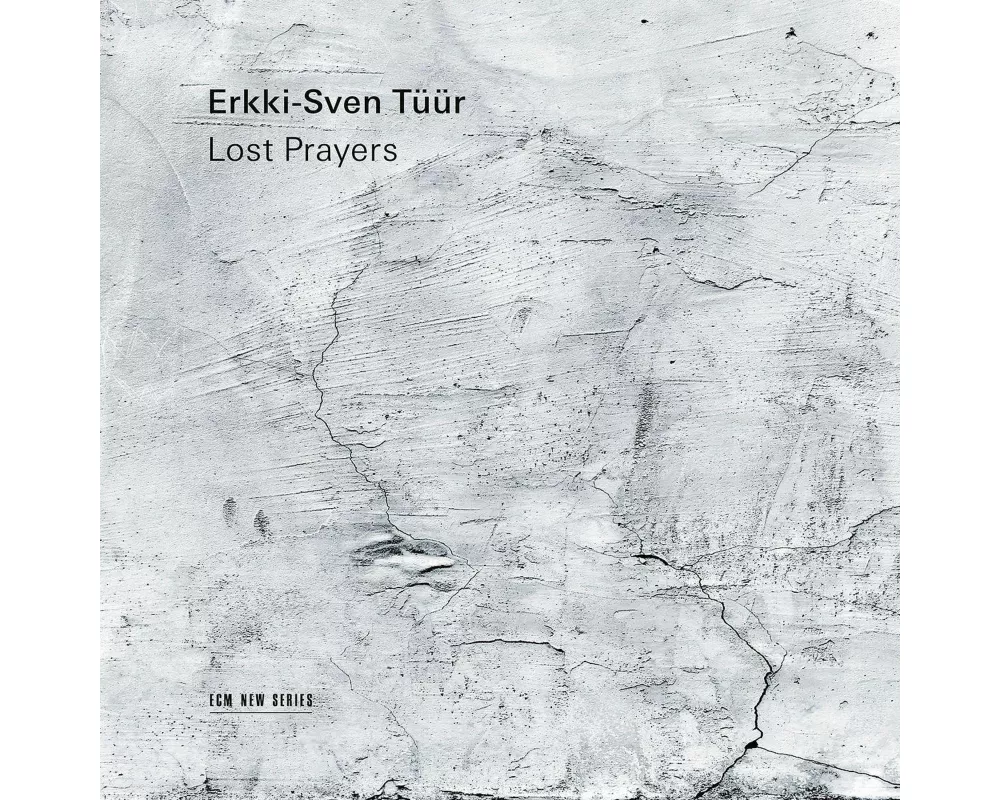 Erkki-Sven Tüür: Lost Prayers
