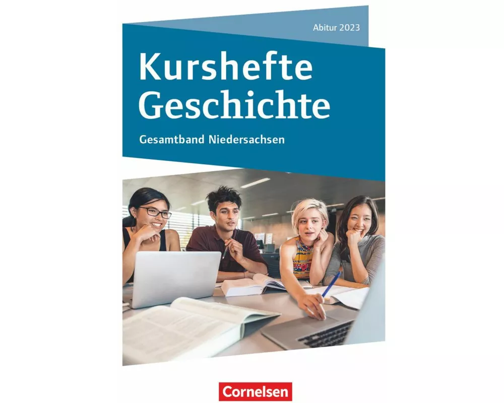 Kurshefte Geschichte, Niedersachsen, Abitur Niedersachsen 2023 - Kompendium, Schulbuch