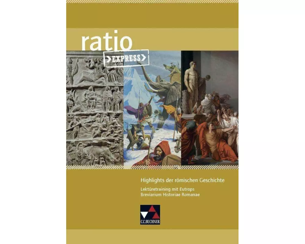 Highlights der römischen Geschichte - Übergangslektüre