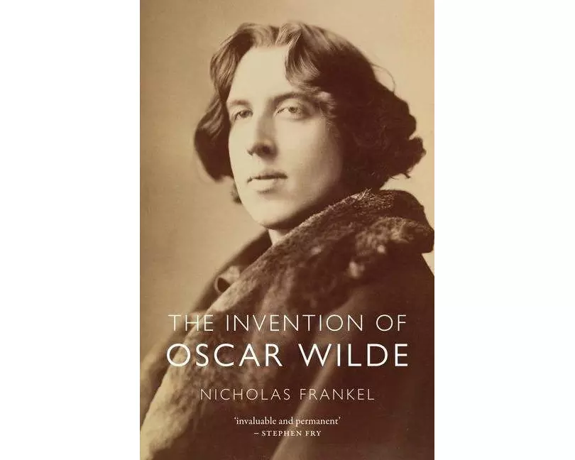 The Invention of Oscar Wilde