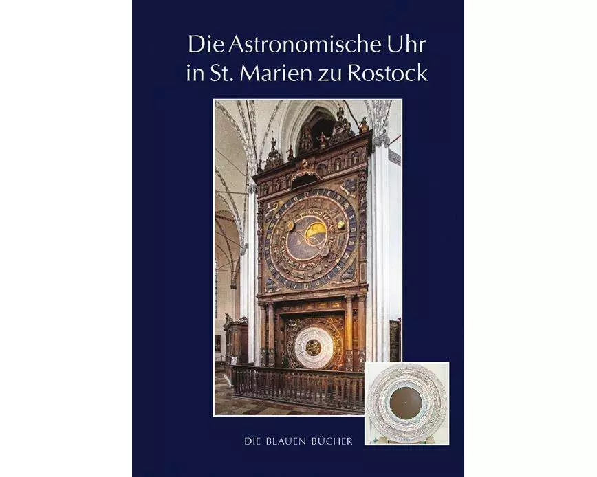 Die Astronomische Uhr in St. Marien zu Rostock