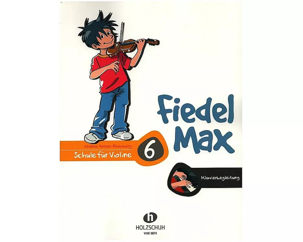 Fiedel-Max 6 Violine - Klavierbegleitung