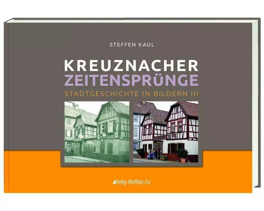 Kreuznacher Zeitensprünge Teil 3