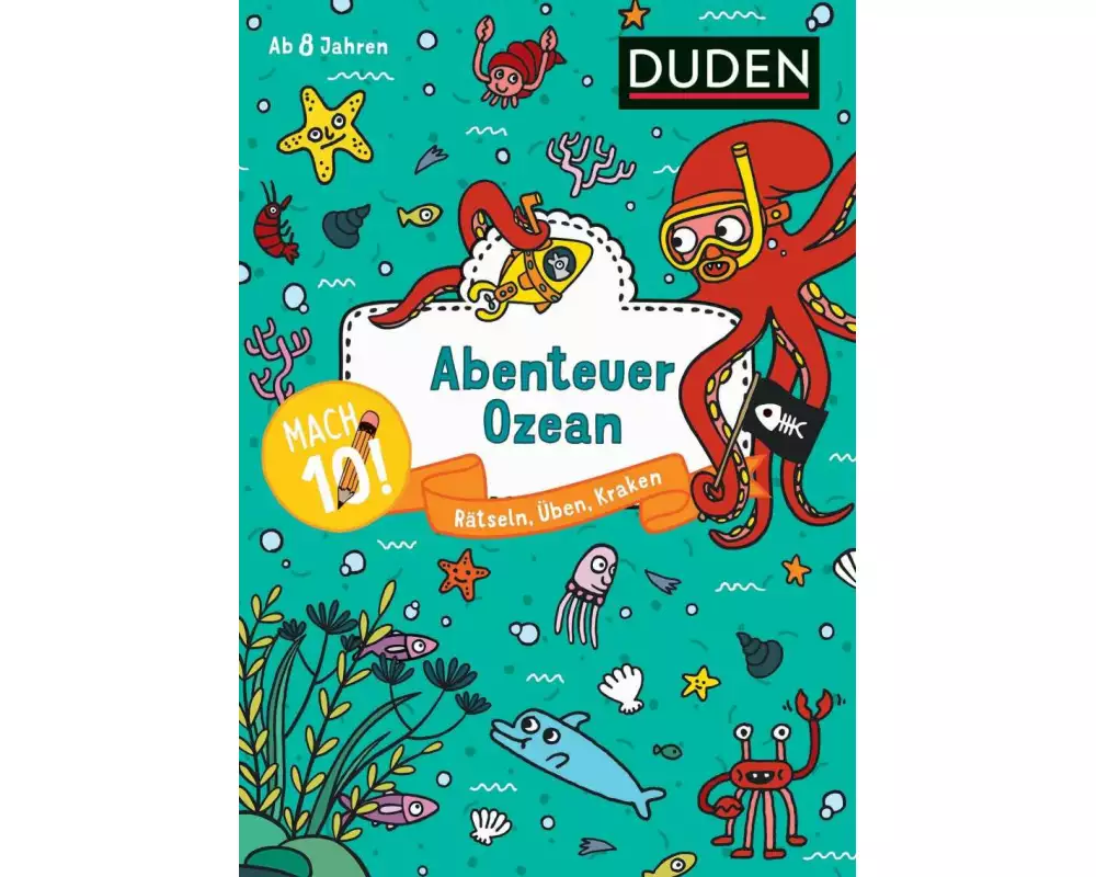 Mach 10! Abenteuer Ozean - Ab 8 Jahren