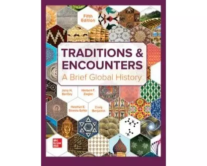 Traditions & Encounters: A Brief Global History ISE