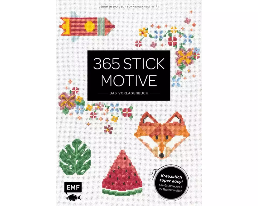 365 Stickmotive – Das Vorlagenbuch