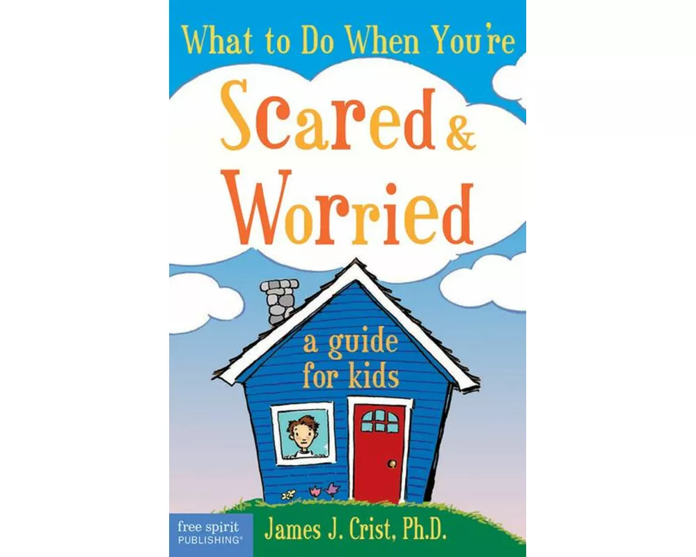 What to Do When You're Scared & Worried
