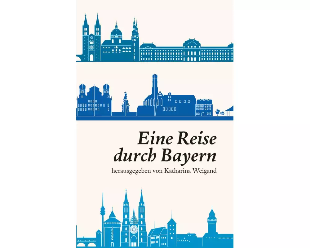 Eine Reise durch Bayern
