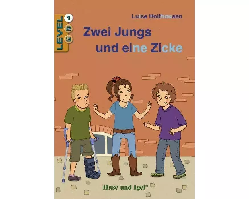 Zwei Jungs und eine Zicke / Level 1. Schulausgabe
