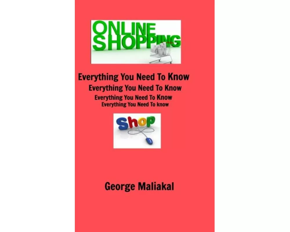 Online Shopping - Everything You Need to Know