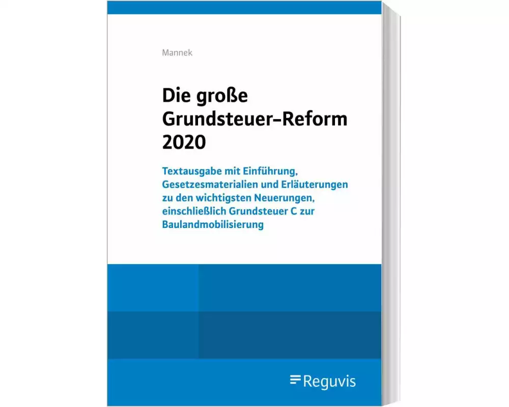 Die große Grundsteuer-Reform 2020