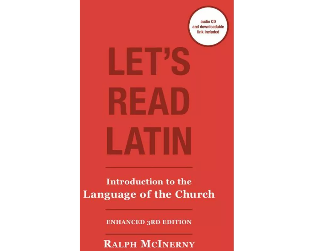 Let's Read Latin: Introduction to the Language of the Church [With CD]