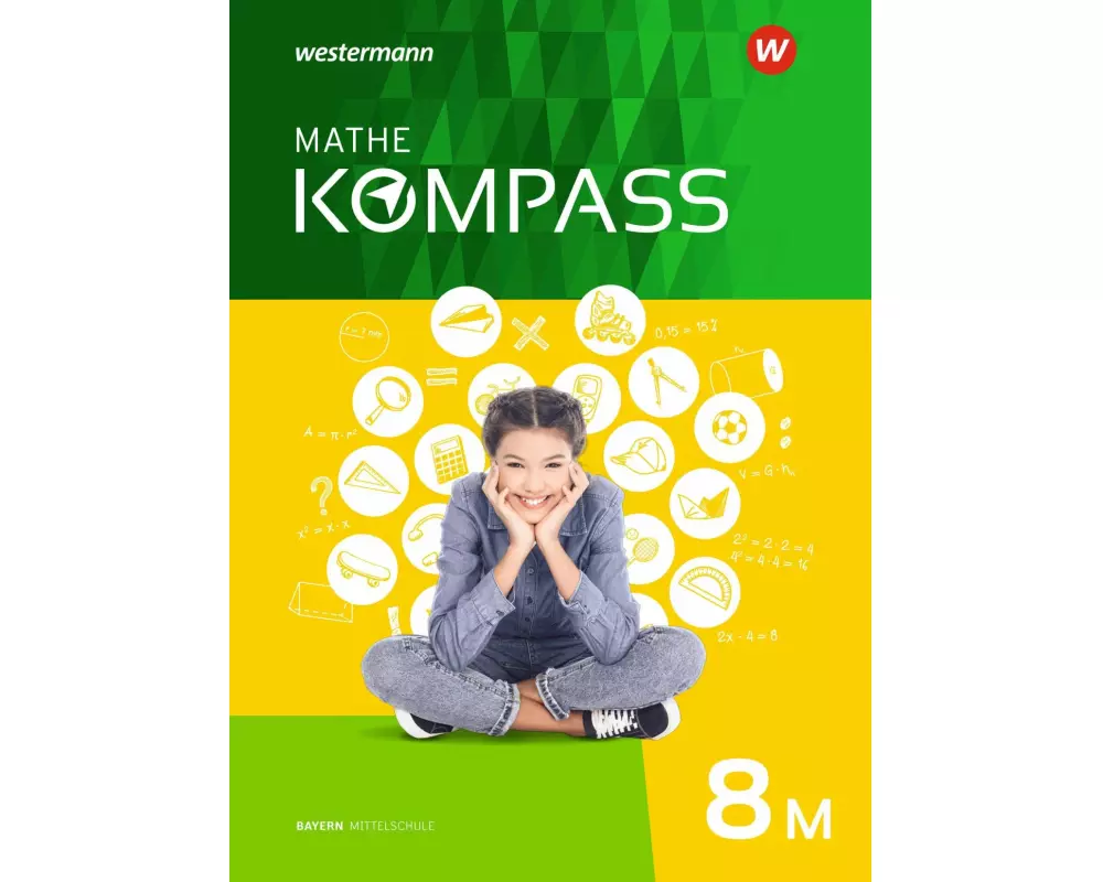Mathe Kompass - Ausgabe für Bayern