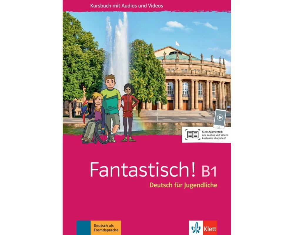 Fantastisch! B1. Kursbuch mit Audios und Videos