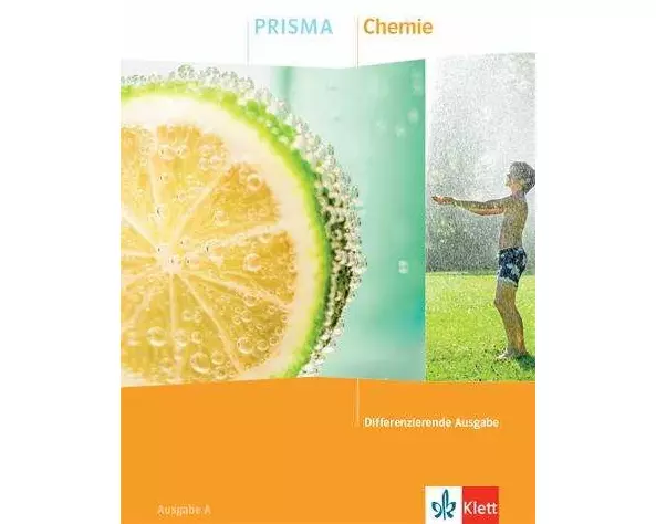 PRISMA Chemie. Schulbuch Klasse 7-10. Differenzierende Ausgabe A