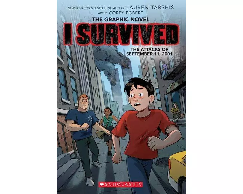 I Survived the Attacks of September 11, 2001: A Graphic Novel (I Survived Graphic Novel #4)