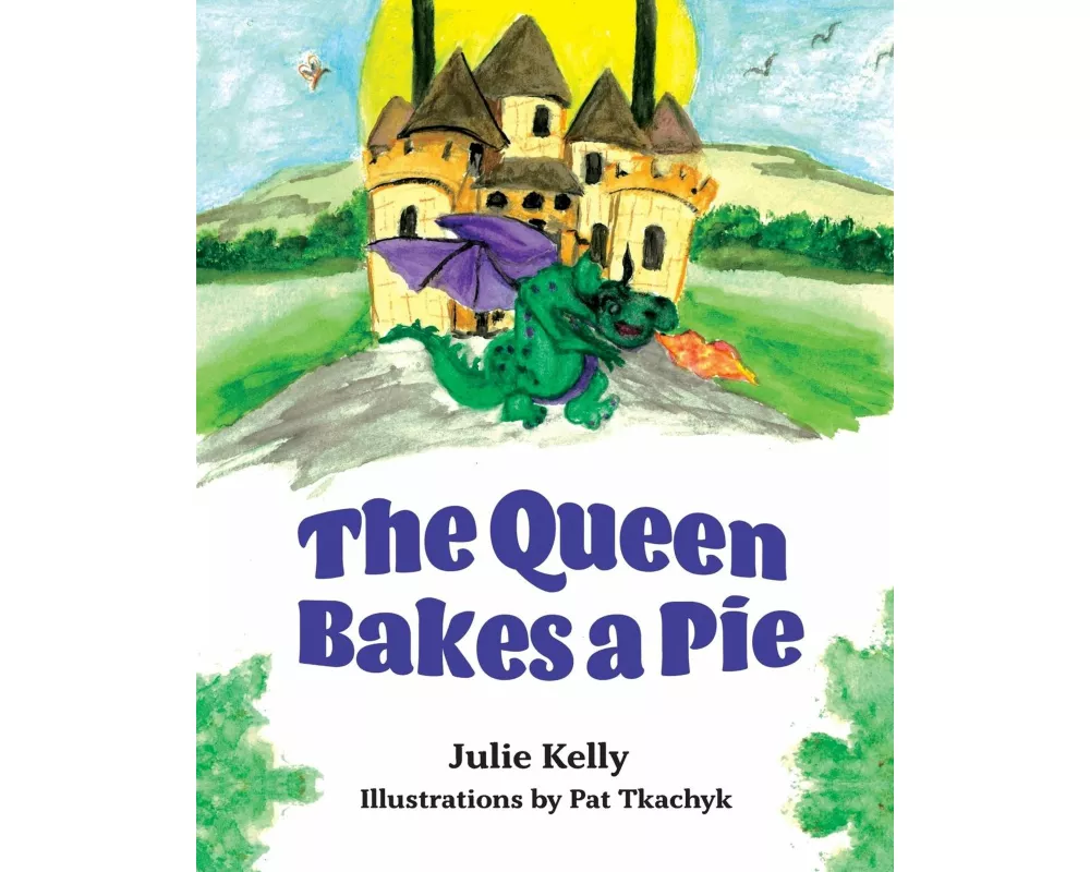 The Queen Bakes A Pie