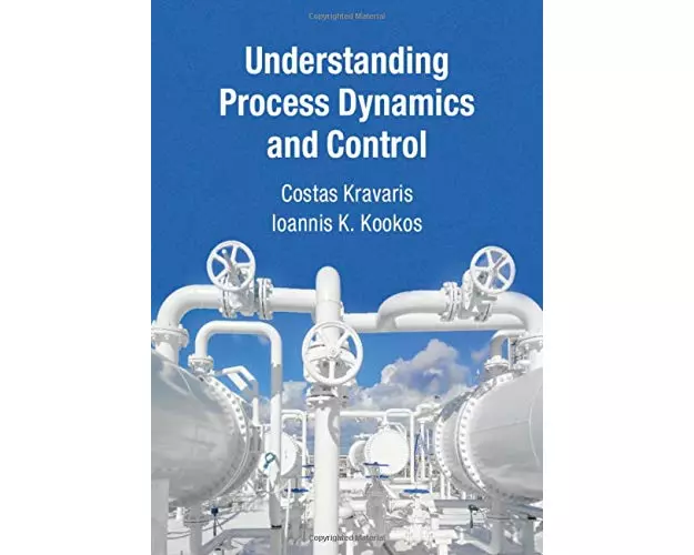 Understanding Process Dynamics and Control