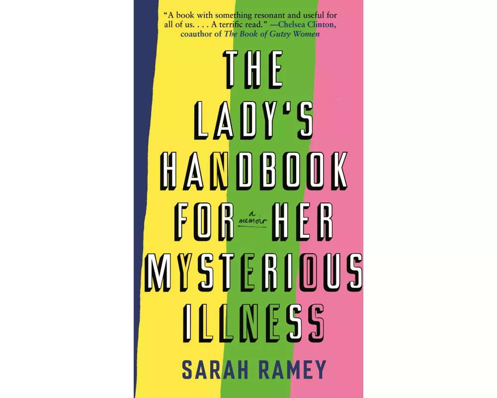 The Lady's Handbook for Her Mysterious Illness