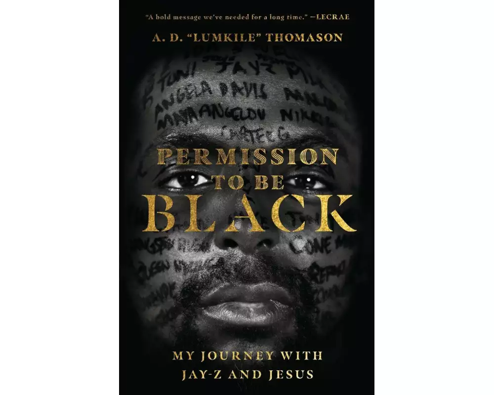 Permission to Be Black – My Journey with Jay–Z and Jesus