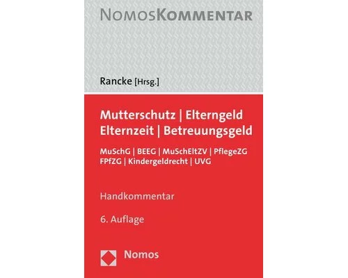 Mutterschutz | Elterngeld | Elternzeit