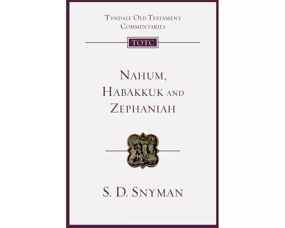 Nahum, Habakkuk and Zephaniah
