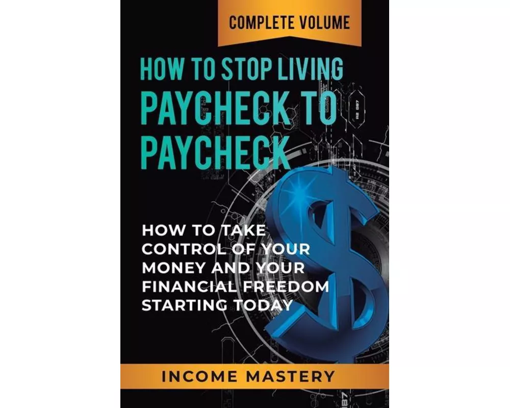 How to Stop Living Paycheck to Paycheck