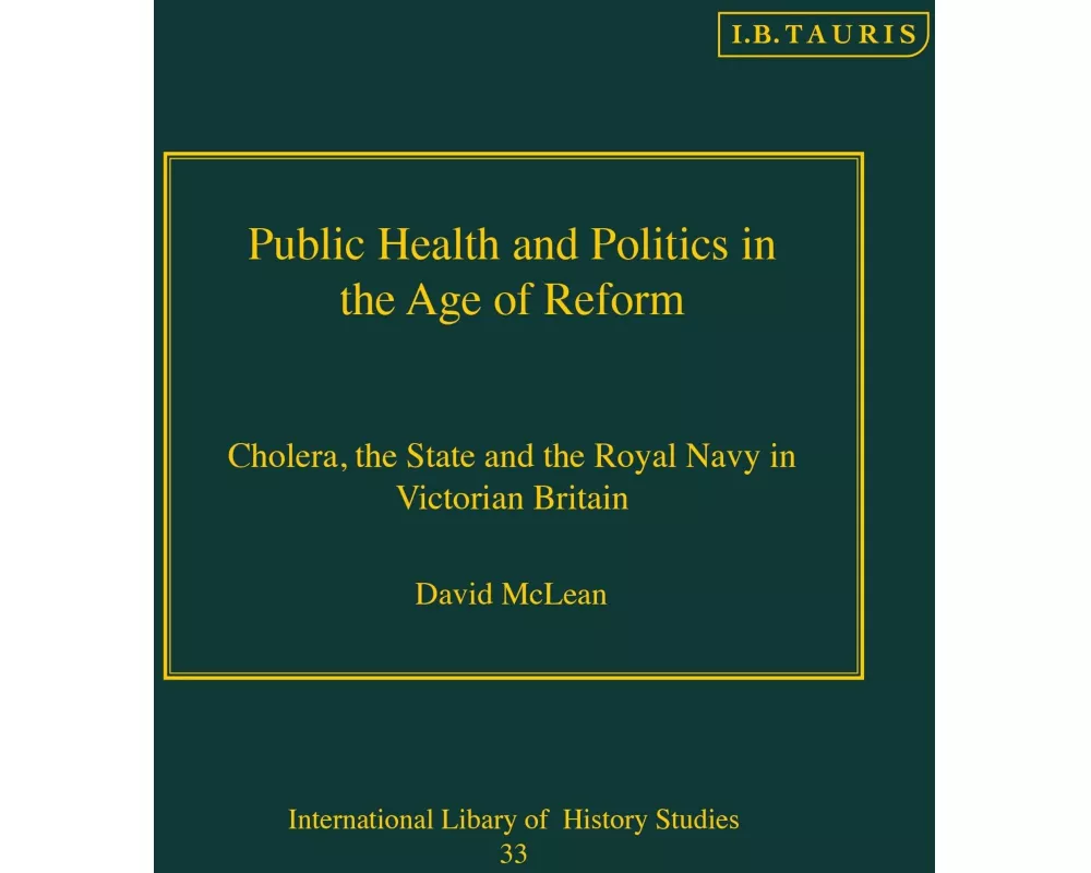 Public Health and Politics in the Age of Reform