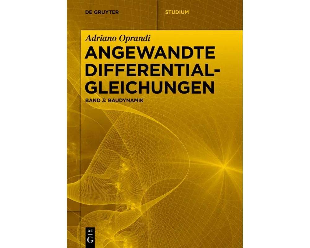 Angewandte Differentialgleichungen, Baudynamik