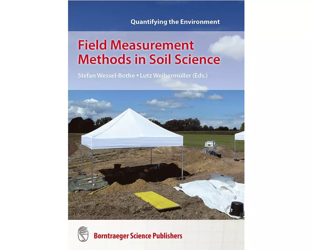 Field Measurement Methods in Soil Science