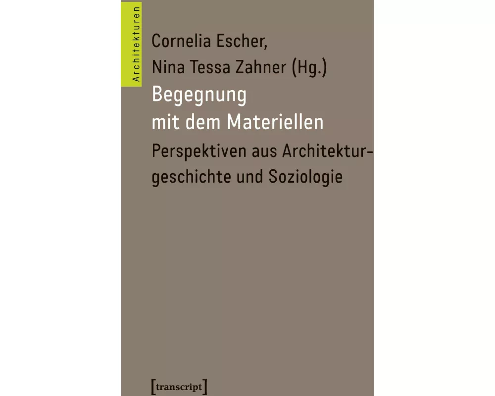 Begegnung mit dem Materiellen