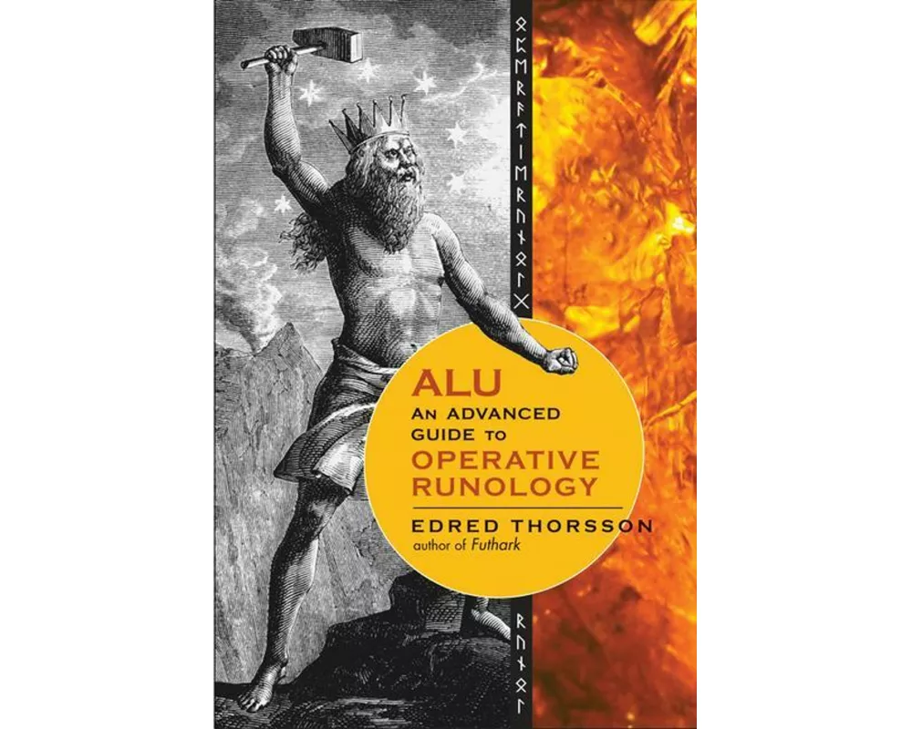 Alu, an Advanced Guide to Operative Runology