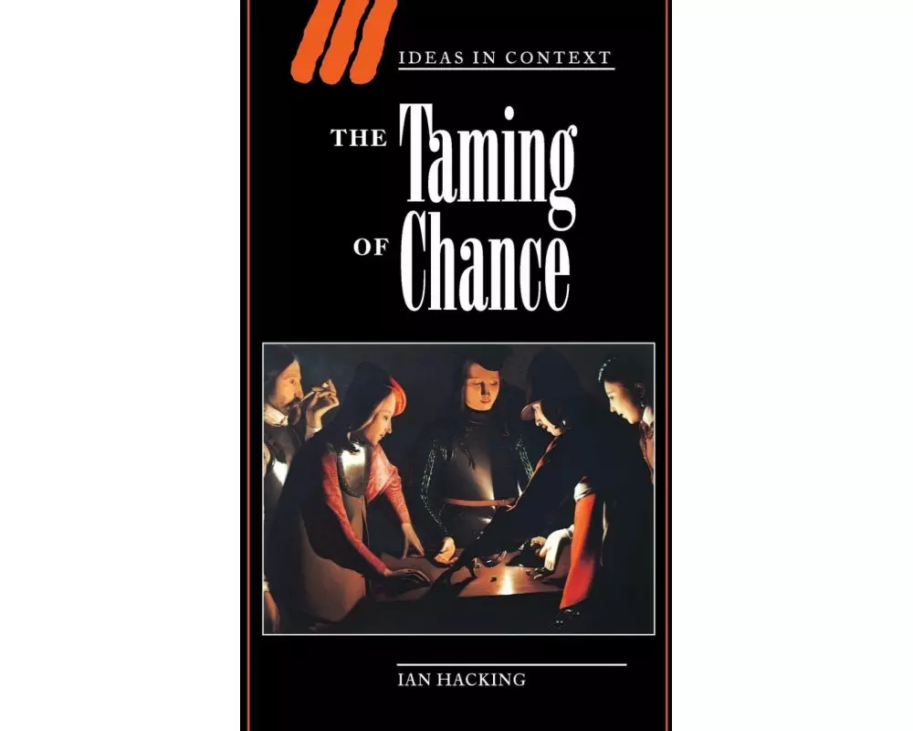 The Taming of Chance