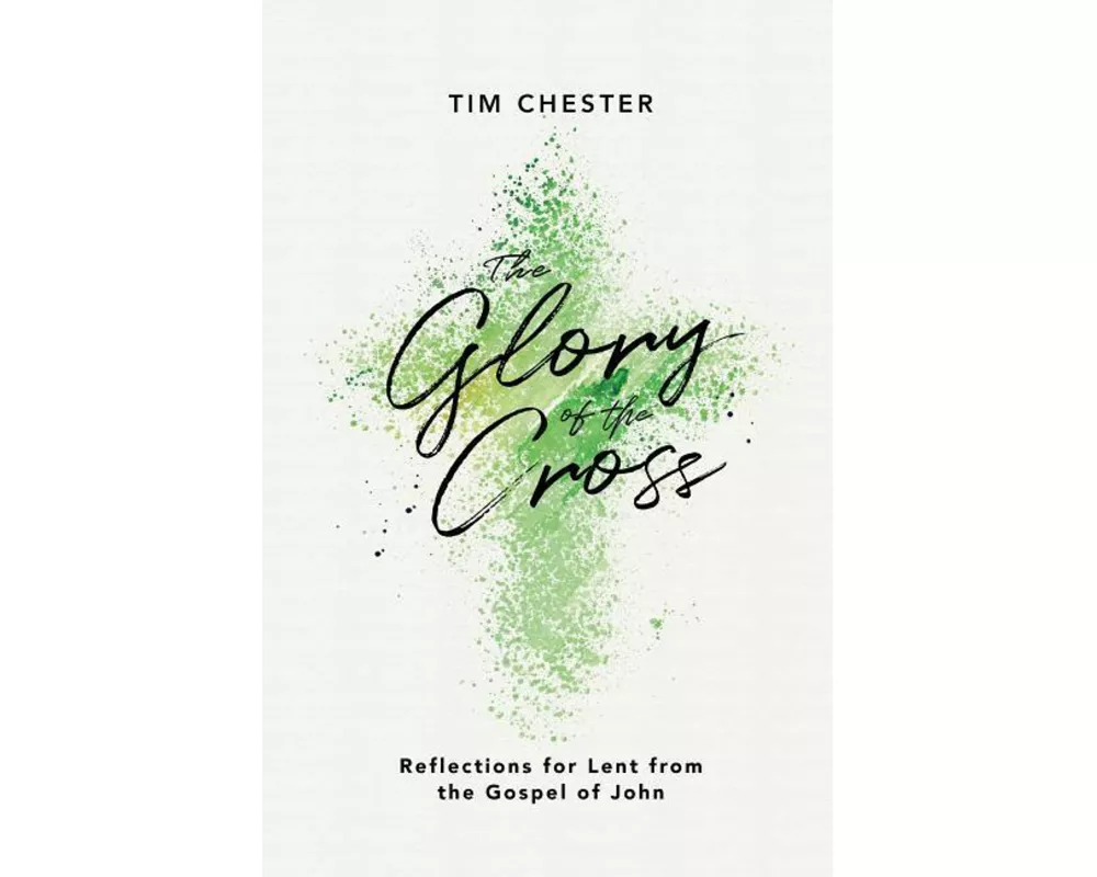 The Glory Of The Cross