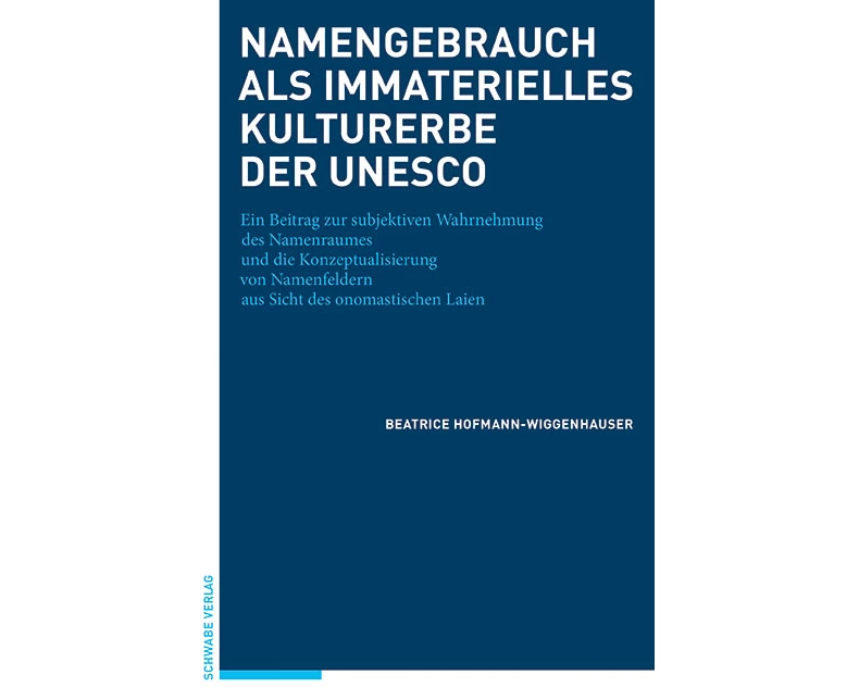 Namengebrauch als immaterielles Kulturerbe der UNESCO