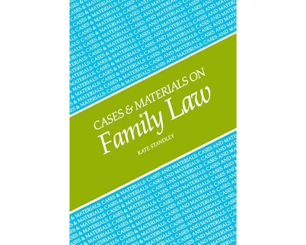 Cases and Materials on Family Law